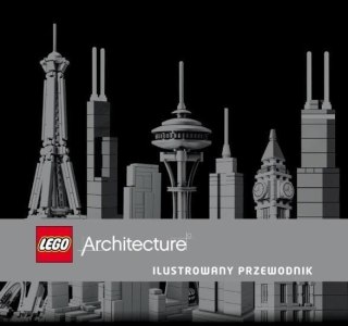 LEGO(R) Architecture. Ilustrowany przewodnik